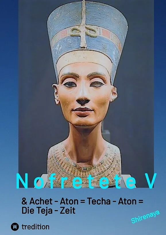 Nofretete / Nefertiti / Echnaton V