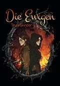 E-Book (epub) Die Ewigen von Anna C. Frey