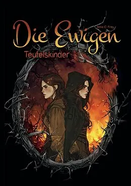 E-Book (epub) Die Ewigen von Anna C. Frey