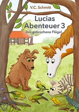 E-Book (epub) Lucias Abenteuer 3 von V. C. Schmitt