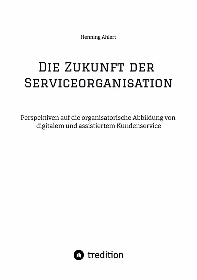 Die Zukunft der Serviceorganisation