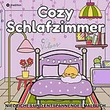 Kartonierter Einband Cozy Malbuch für Erwachsene - Cozy Schlafzimmer - Cozy Home Malbuch von Millie Meik