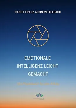 E-Book (epub) Emotionale Intelligenz leicht gemacht von Daniel Franz Albin Mittelbach