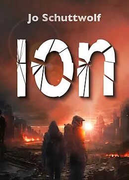 E-Book (epub) ION von Jo Schuttwolf