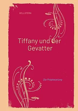 E-Book (epub) Tiffany und der Gevatter von Hellstern