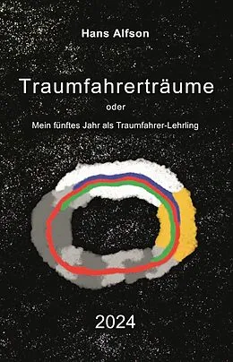 E-Book (epub) Traumfahrerträume 2024 von Hans Alfson