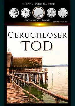 E-Book (epub) Geruchloser Tod von Karina Abrolatis