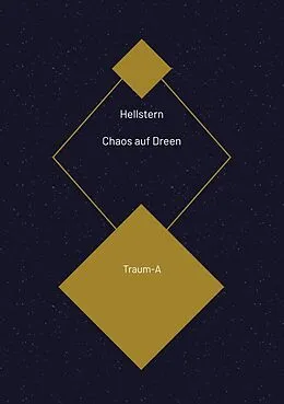 E-Book (epub) Chaos auf Dreen von Hellstern