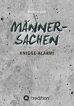 E-Book (epub) Männersachen von Babette Gott