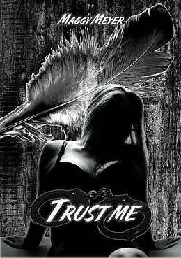 E-Book (epub) Trust me von Maggy Meyer