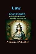 E-Book (epub) Law Crossroads von Academic Publisher