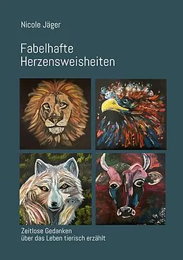 E-Book (epub) Fabelhafte Herzensweisheiten von Nicole Jäger