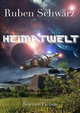 E-Book (epub) Heimatwelt von Ruben Schwarz