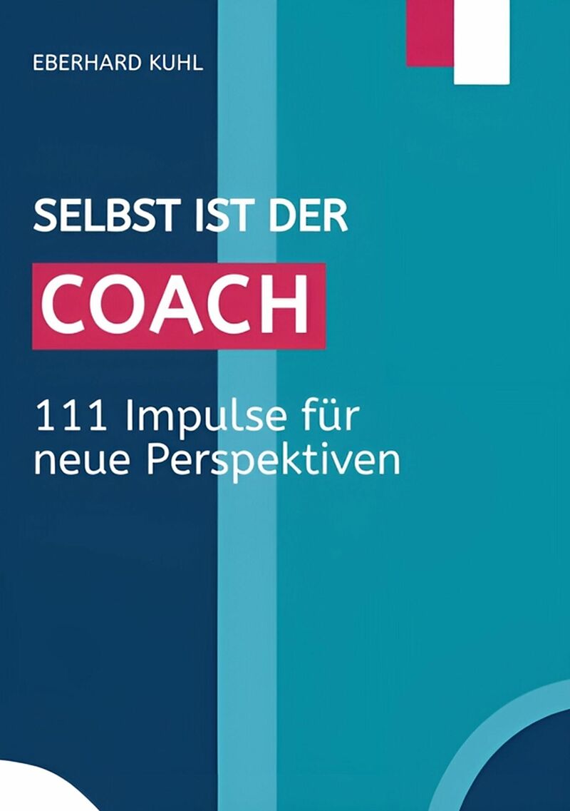 Selbst ist der Coach