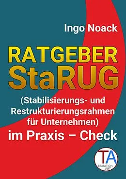 E-Book (epub) Ratgeber StaRUG von Ingo Noack