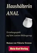 E-Book (epub) Haushälterin ANAL von Viktoria Trenton