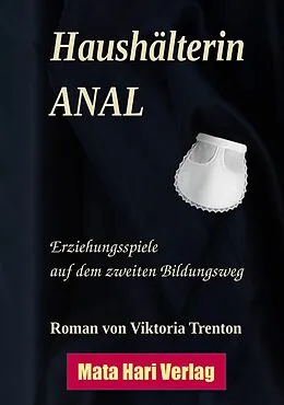 E-Book (epub) Haushälterin ANAL von Viktoria Trenton