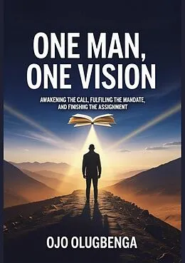 E-Book (epub) One Man, One Vision von Olugbenga Ojo