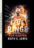E-Book (epub) Five Rings, One Voice von Keith C. Lewis
