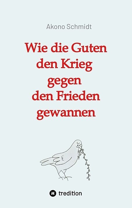 Wie die Guten den Krieg gegen den Frieden gewannen. Band 2 der Trilogie »Verfreundet« erzählt drei Familiengeschichten im politisch bewegten Nachkriegsdeutschland