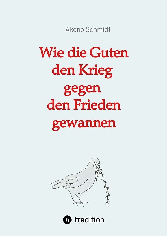 Wie die Guten den Krieg gegen den Frieden gewannen. Band 2 der Trilogie »Verfreundet« erzählt drei Familiengeschichten im politisch bewegten Nachkriegsdeutschland