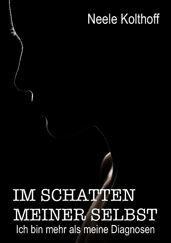 Im Schatten meiner Selbst