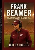 E-Book (epub) Frank Beamer von Janet V. Roberts