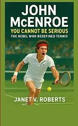Kartonierter Einband (Kt) John McEnroe von JANET V. ROBERTS