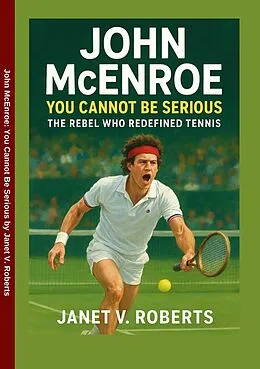 E-Book (epub) John McEnroe von Janet V. Roberts