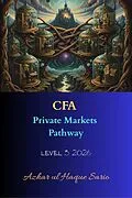 E-Book (epub) CFA Private Markets Pathway von Azhar Ul Haque Sario