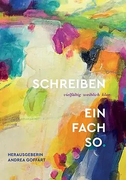 E-Book (epub) Schreiben - einfach so von Andrea Goffart