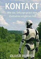 Kartonierter Einband Kontakt von Oliver Ruppel