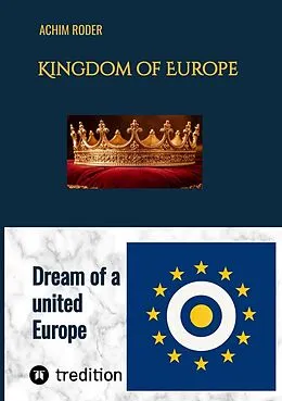 E-Book (epub) Kingdom of Europe von Achim Roder