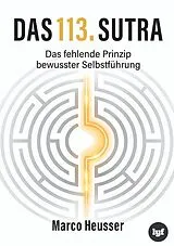 Kartonierter Einband Das 113. Sutra von Marco Heusser