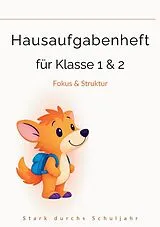  Hausaufgabenheft Klasse 1 & 2 von Klar Herz