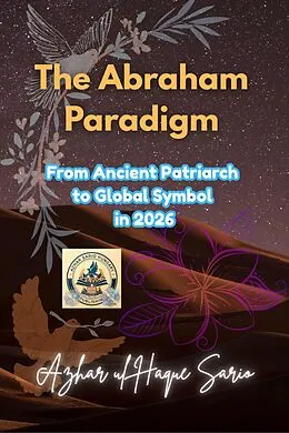 E-Book (epub) The Abraham Paradigm von Azhar Ul Haque Sario