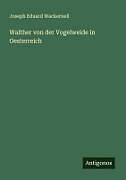 Walther von der Vogelweide in Oesterreich