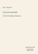Kartonierter Einband For Love and Life von Oliphant