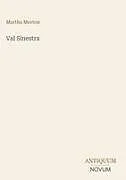 Fester Einband Val Sinestra von Martha Morton