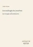 Kartonierter Einband Les naufragés du Jonathan von Jules Verne