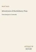 Fester Einband Adventures of Huckleberry Finn von Mark Twain