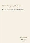 Kartonierter Einband Ein St.-Johannis-Nachts-Traum von William Shakespeare, C. M. Wieland