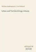 Fester Einband Leben und Tod des Königs Johann von William Shakespeare, C. M. Wieland