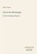 Kartonierter Einband Life on the Mississippi von Mark Twain