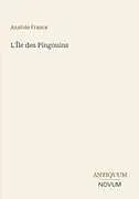 Kartonierter Einband L'Île des Pingouins von Anatole France