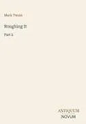 Fester Einband Roughing It von Mark Twain