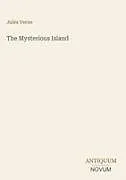 Fester Einband The Mysterious Island von Jules Verne