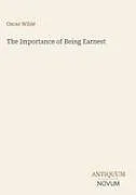 Fester Einband The Importance of Being Earnest von Oscar Wilde