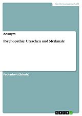 E-Book (pdf) Psychopathie. Ursachen und Merkmale von 688