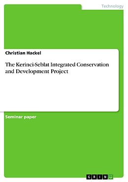 eBook (pdf) The Kerinci-Seblat Integrated Conservation and Development Project de Christian Hackel